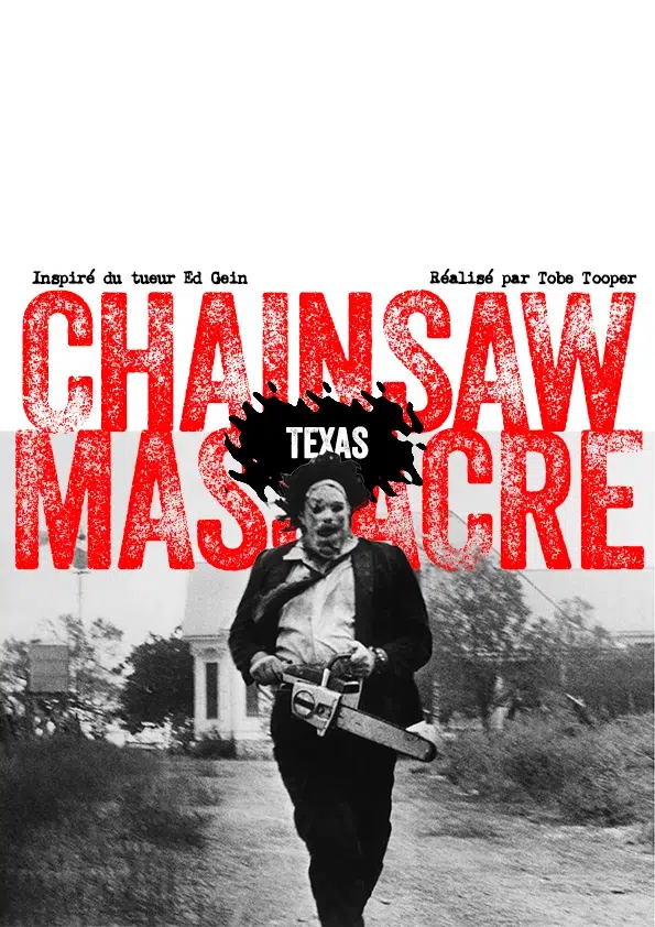 poster pour le film "Chainsaw Massacre" réalisé par Tobe Tooper